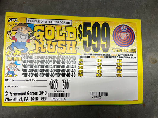 GOLD RUSH 599